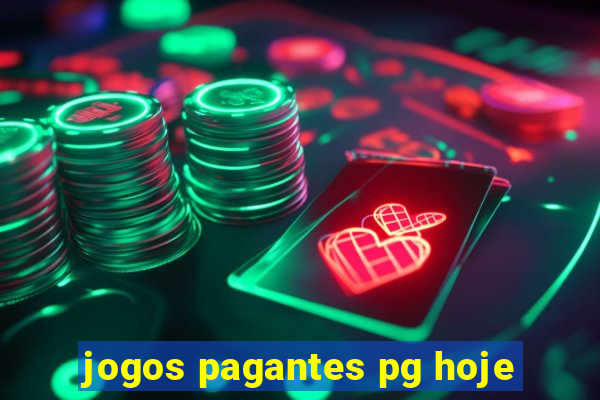 jogos pagantes pg hoje